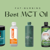 Best MCT Oil For Keto: Boost Your Fat-Burning Potential